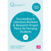 Succeeding in Literature Reviews and Research Project Plans for Nursing Students