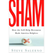 Sham: How the Self-Help Movement Made America Helpless