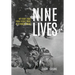 Nine Lives: My Risky Road