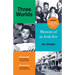 Three Worlds: Memoirs of an Arab-Jew - Winner of the Pen Hessell-Tiltman Prize