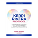 Kerri Rivera Protocol