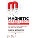 Magnetic Marketing for Dentists: How to Attract a Flood of New Patients That Pay, Stay, and Refer