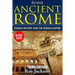 Rome: Ancient Rome: Roman History and The Roman Empire