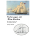 The Norwegian Jakt Stine Katrine