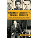 Cincinnati S Celebrity Criminal Defender: Murder, Motive & the Magical Foss Hopkins