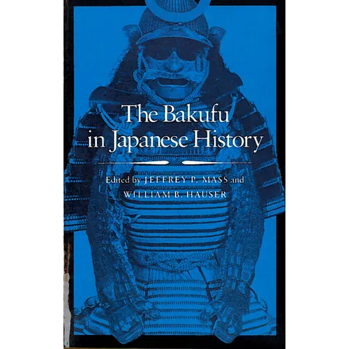 The Bakufu in Japanese History