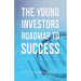The Young Investors Roadmap to Success