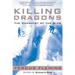 Killing Dragons: The Conquest of the Alps