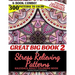 Great Big Book 2 of Stress Relieving Patterns - Kaleidala Adult Coloring Book - 300 Patterns To Color - Vol. 7,8,9,10,11 & 12 Combined: 6 Book Combo -