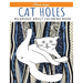 Cat Holes: Hilarious Adult Coloring Book: Coloring book