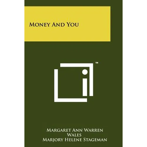 Money And You