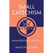 Small Catechism: Memorizing Edition