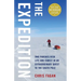 The Expedition: Two Parents Risk Life and Family in an Extraordinary Quest to the South Pole
