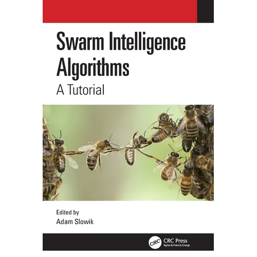 Swarm Intelligence Algorithms: A Tutorial