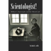 Scientologist!: William S. Burroughs and the 'Weird Cult'