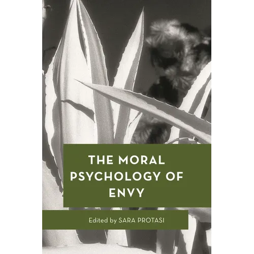 The Moral Psychology of Envy - Paperback
