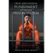 Cruel and Unusual Punishment within Our Prison System