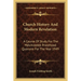 Church History And Modern Revelation: A Course Of Study For The Melchizedek Priesthood Quorums For The Year 1949