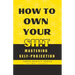How to Own Your Sh!t: Mastering Self-Projection
