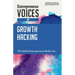 Entrepreneur Voices on Growth Hacking