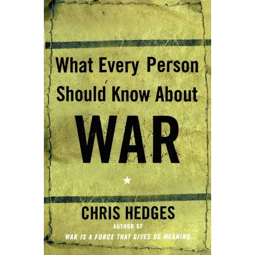 What Every Person Should Know about War