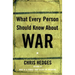 What Every Person Should Know about War