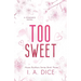 Too Sweet: Hayes Brothers Book 3