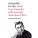 Sympathy for the Devil: Four Decades of Friendship with Gore Vidal