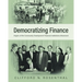 Democratizing Finance: Origins of the Community Development Financial Institutions Movement