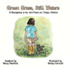 Green Grass, Still Water: A Reimagining of the 23rd Psalm for Today's Children