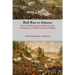 Bull Run to Atlanta: The Civil War Letters of Harry Comer, Company A, 1st Ohio Volunteer Infantry