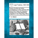 Forms of Writs and Other Proceedings on the Common Law Side of the Court of Chancery: Issuing Out of and Heretofore Prepared in the Petty Bag Office.