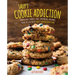 Sally's Cookie Addiction: Irresistible Cookies, Cookie Bars, Shortbread, and More from the Creator of Sally's Baking Addiction