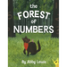 The Forest of Numbers