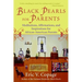 Black Pearls for Parents: Meditations, Affirmations, and Inspirations for African-American Parents