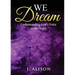 We Dream: Understanding God's Voice in the Night