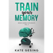 Train your Memory Vol. 3: Brain games for adults
