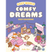 Cozy World Comfy Dreams: Easy Coloring for Teens, Young Adults, and Adults