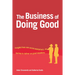 The Business of Doing Good: Insights from One Social Enterprise's Journey to Deliver on Good Intentions