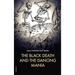 The Black Death and the Dancing Mania