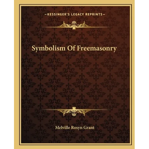 Symbolism Of Freemasonry