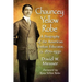 Chauncey Yellow Robe: A Biography of the American Indian Educator, ca. 1870-1930