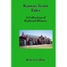 Kansas Train Tales: A Collection Of Railroad History