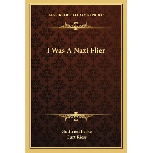 I Was A Nazi Flier