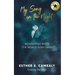 My Song in the Night: Worshiping When the World Goes Dark