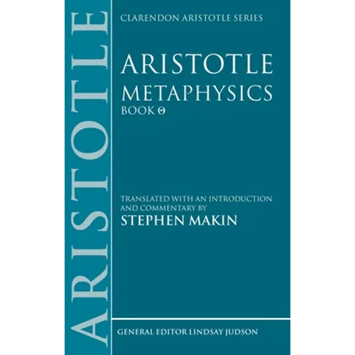 Aristotle: Metaphysics Theta: Translated with an Introduction and Commentary