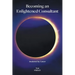 Becoming an Enlightened Consultant: Awakened by Cancer