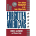 The Forgotten Americans: Thirty Million Working Poor in the Land of Opportunity