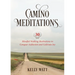 Camino Meditations