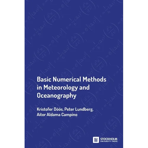 Basic Numerical Methods in Meteorology and Oceanography